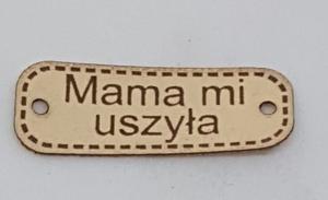 Naszywka "Mama mi uszyła" jasna